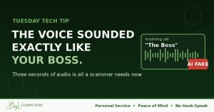 The Voice on the Phone Sounded Exactly Like Your Boss